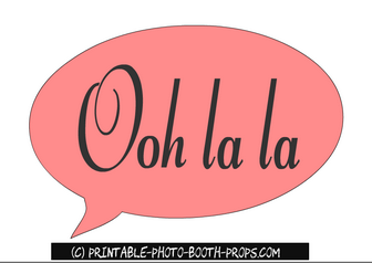 Free Printable Ooh La la Speech Bubble